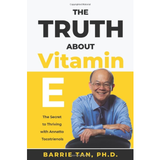 The Truth About Vitamin E - Buch von Barrie Tan - englisch