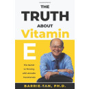 The Truth About Vitamin E - Buch von Barrie Tan - englisch